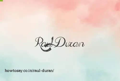 Raul Duran