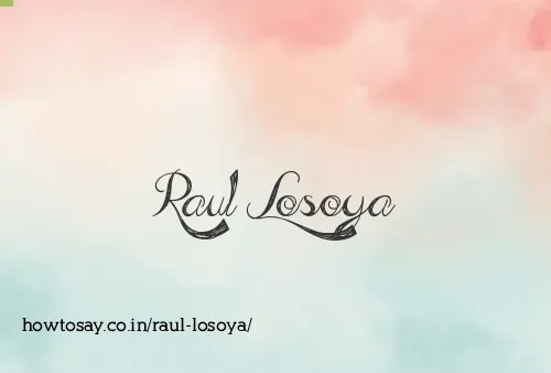 Raul Losoya