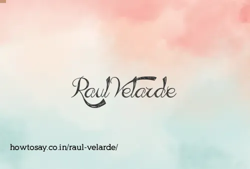 Raul Velarde