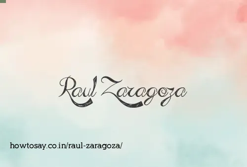 Raul Zaragoza