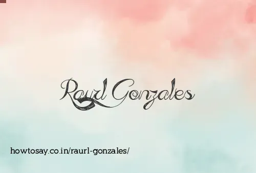 Raurl Gonzales