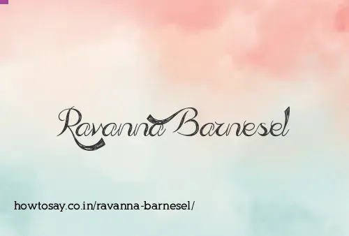 Ravanna Barnesel