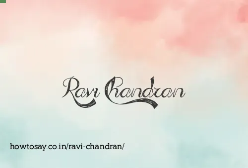 Ravi Chandran