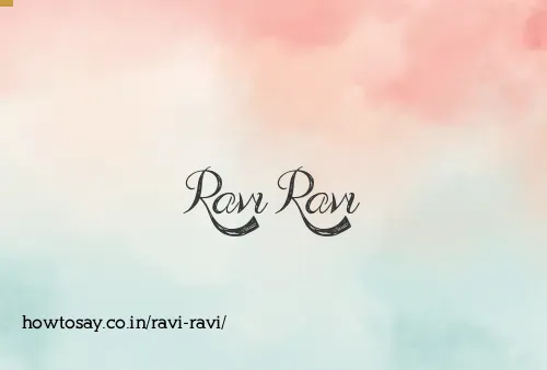 Ravi Ravi