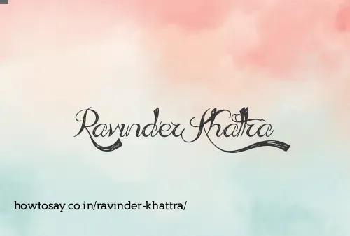 Ravinder Khattra