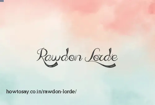 Rawdon Lorde