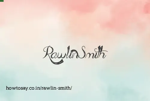 Rawlin Smith