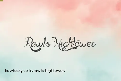 Rawls Hightower