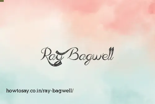 Ray Bagwell