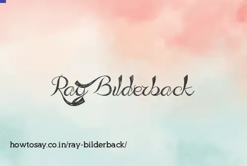 Ray Bilderback