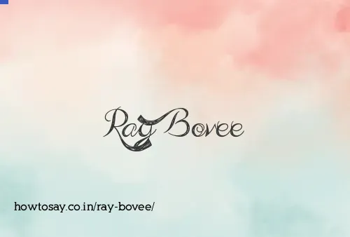 Ray Bovee
