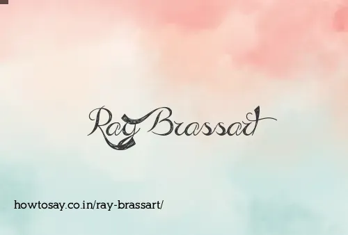 Ray Brassart