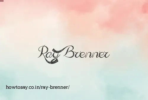 Ray Brenner
