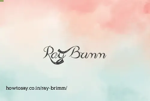 Ray Brimm