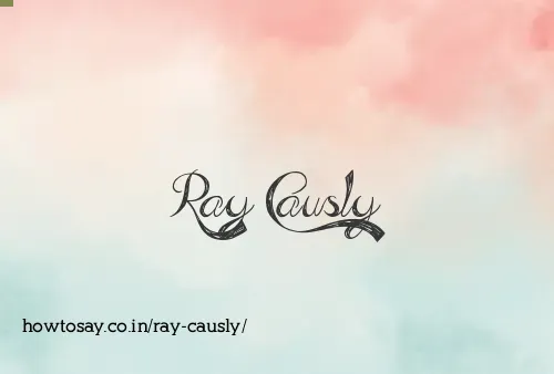 Ray Causly