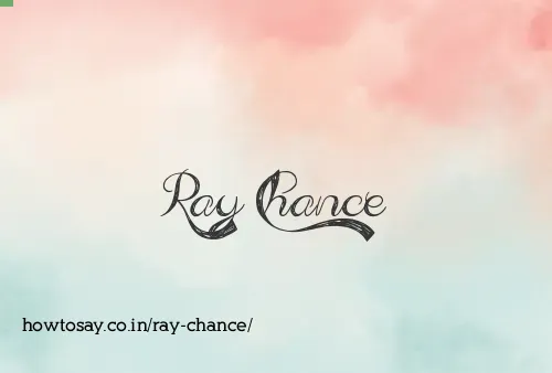 Ray Chance