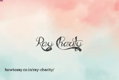 Ray Charity