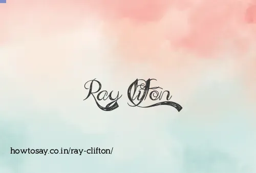 Ray Clifton