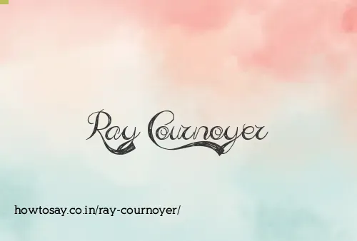 Ray Cournoyer