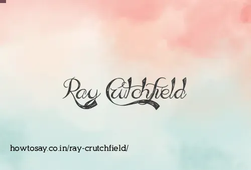 Ray Crutchfield