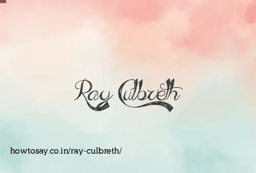 Ray Culbreth