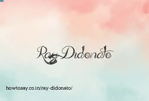 Ray Didonato