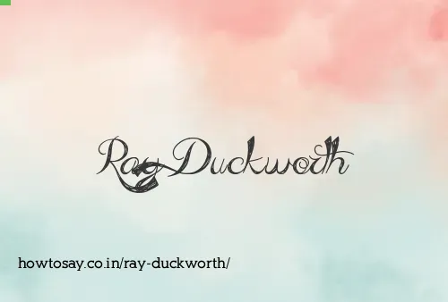 Ray Duckworth