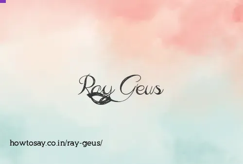 Ray Geus