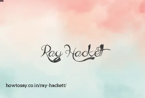 Ray Hackett