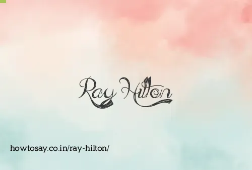 Ray Hilton