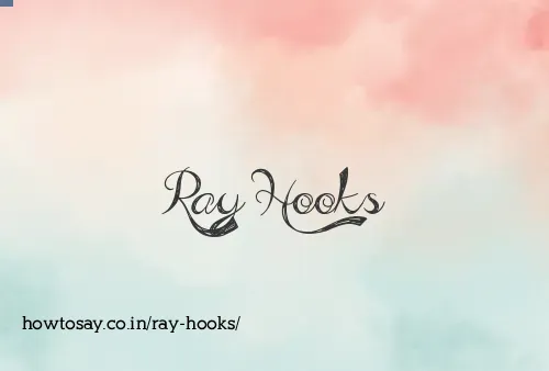 Ray Hooks