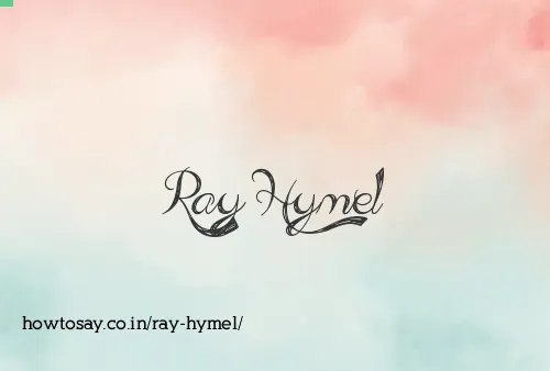 Ray Hymel