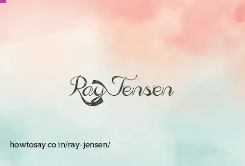 Ray Jensen