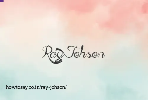 Ray Johson