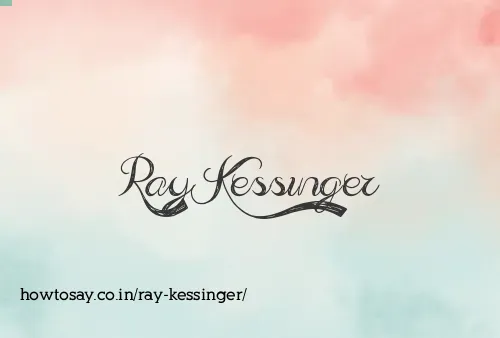 Ray Kessinger
