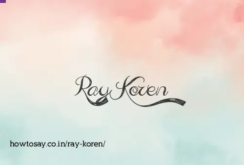 Ray Koren