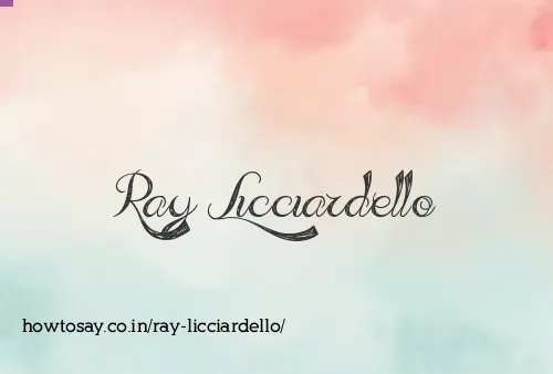 Ray Licciardello