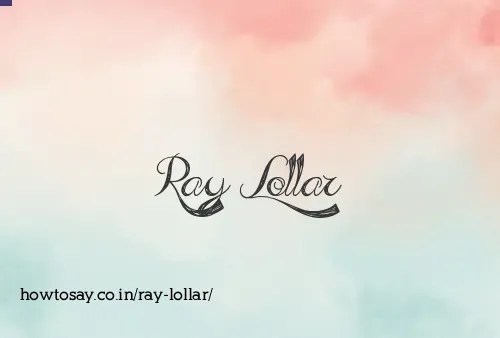 Ray Lollar