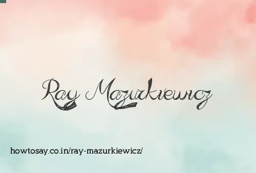 Ray Mazurkiewicz