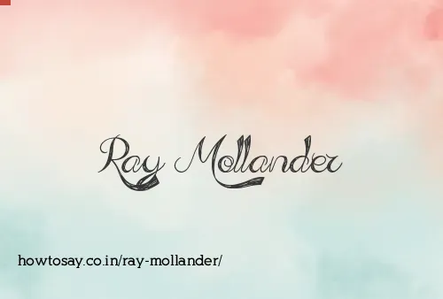 Ray Mollander