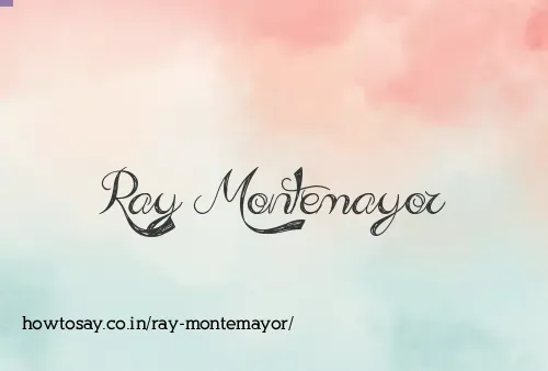 Ray Montemayor