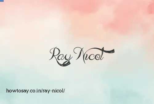 Ray Nicol