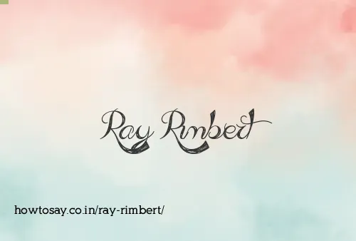 Ray Rimbert