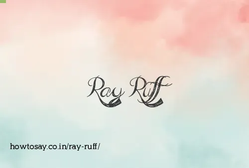 Ray Ruff