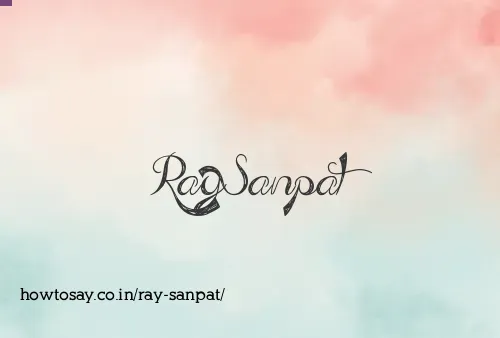 Ray Sanpat