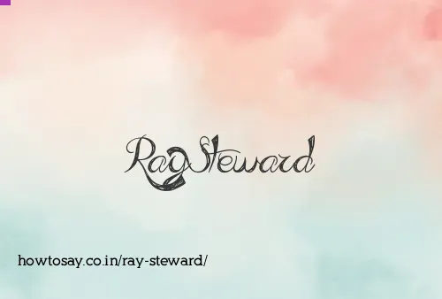 Ray Steward