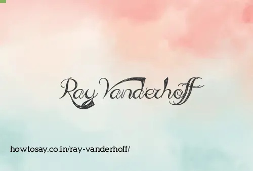 Ray Vanderhoff