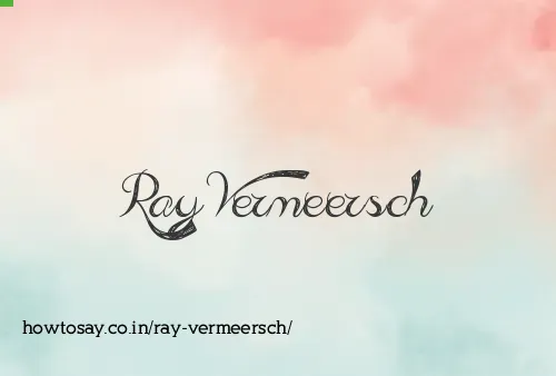 Ray Vermeersch