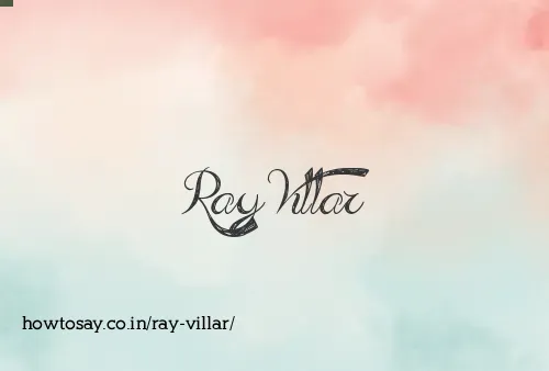 Ray Villar