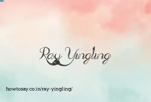 Ray Yingling